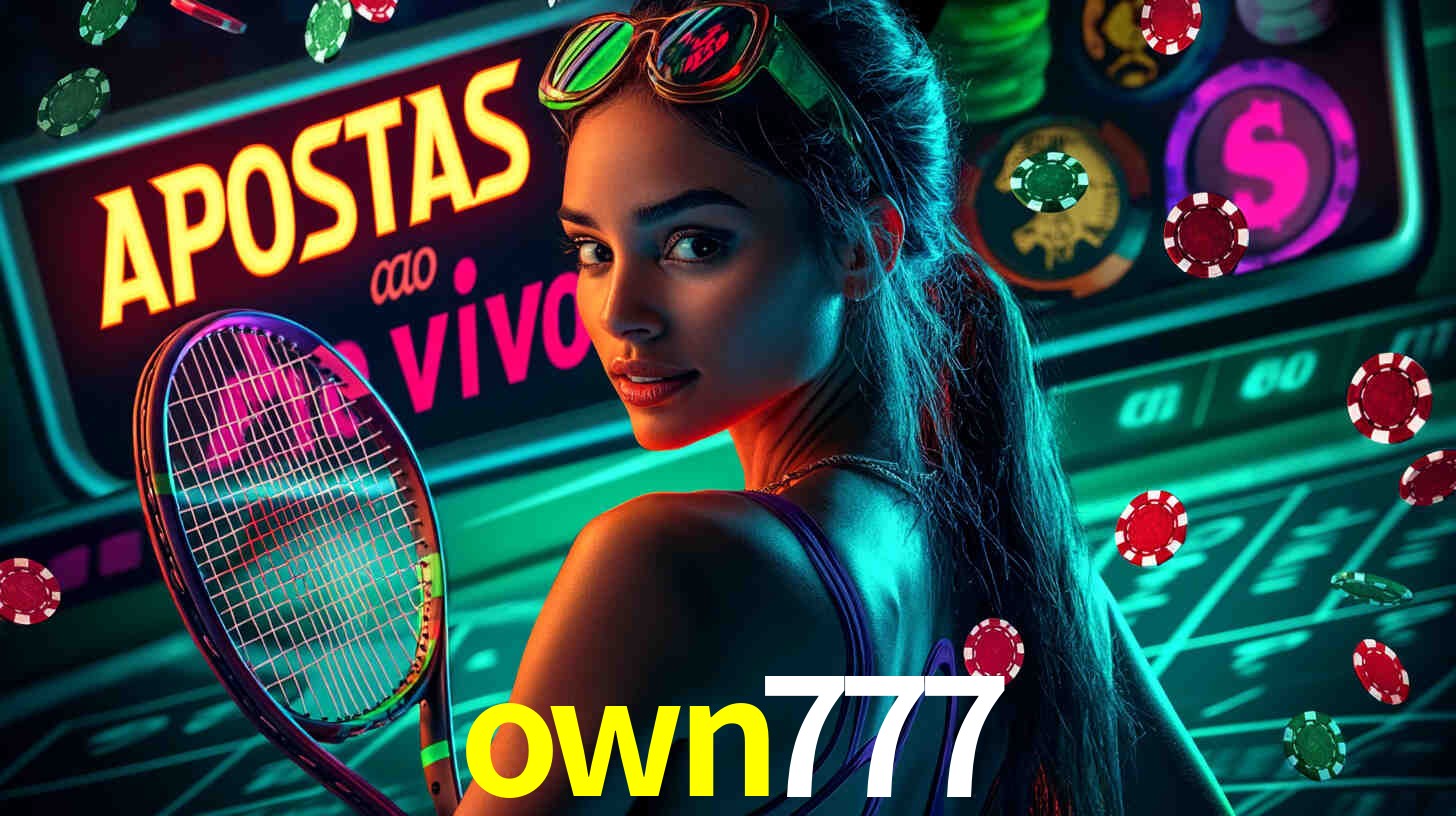 Apostas Esportivas na own777: Um Guia Completo